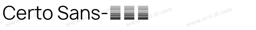 Certo Sans字体转换
